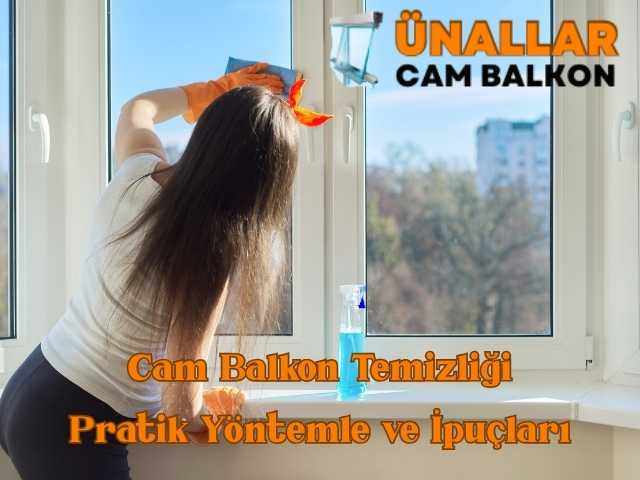 Cam balkon temizliği ve pratik yöntemler
